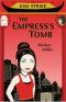 [Kiki Strike 02] • The Empress's Tomb